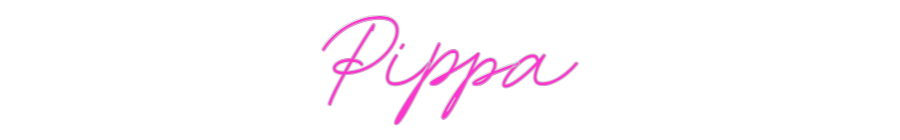 Custom Neon: Pippa