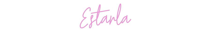 Custom Neon: Estarla