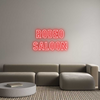 Custom Neon: RODEO
SALOON