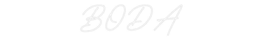 Custom Neon: BODA