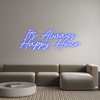 Custom Neon: It’s Always
...