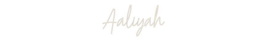Custom Neon: Aaliyah