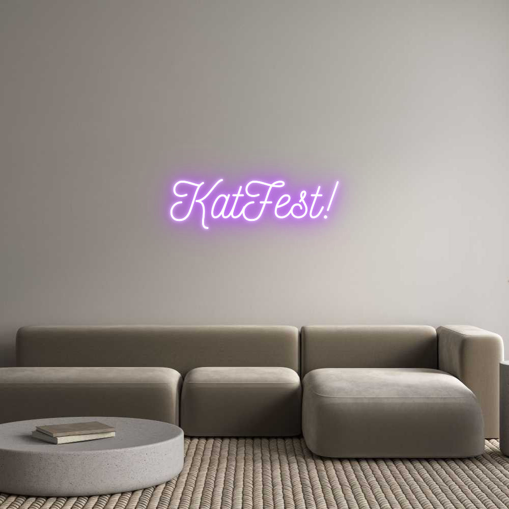 Custom Neon: KatFest!