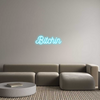 Custom Neon: Bitchin