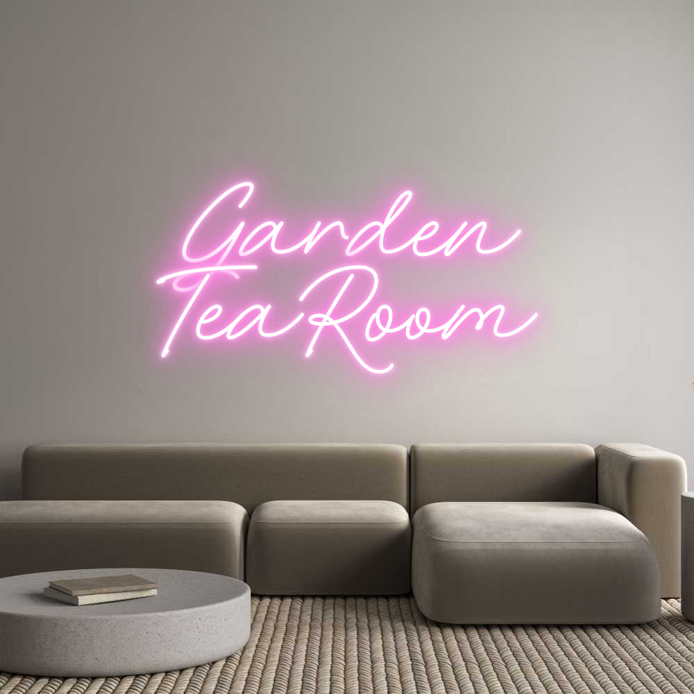 Custom Neon: Garden
TeaRoom