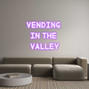 Custom Neon: Vending 
In ...