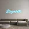 Custom Neon: Elizabeth
