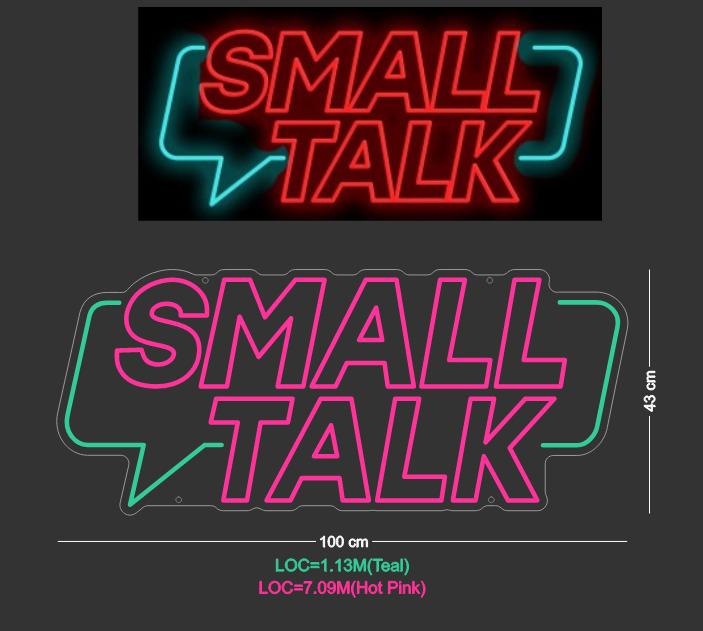 Custom Sign: SMALL TALK