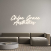 Custom Neon: Chloe Grace
...