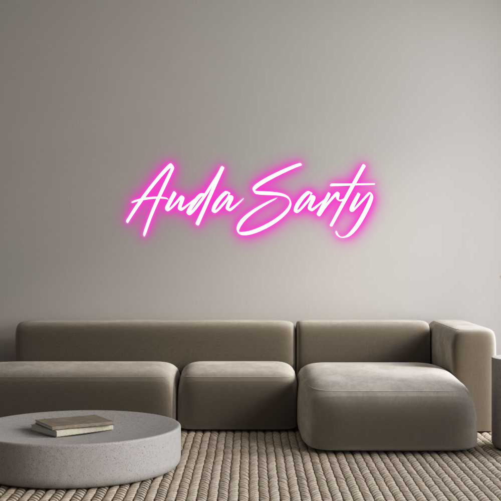 Custom Neon: AudaSarty