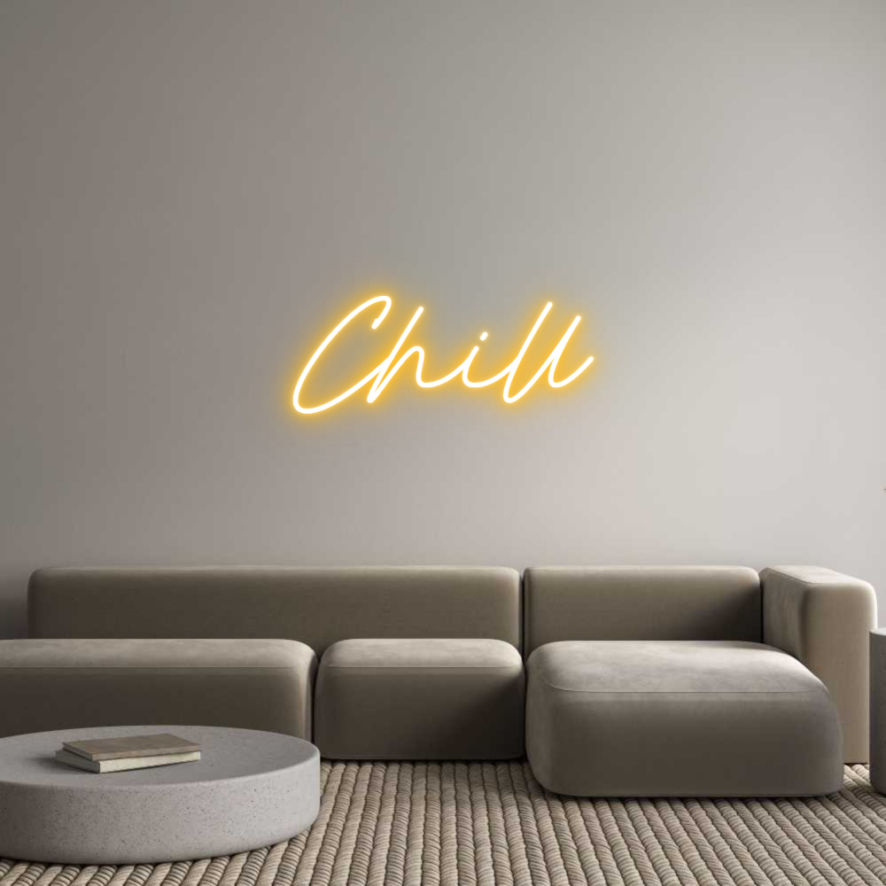 Custom Neon: Chill