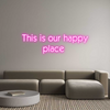 Custom Neon: This is our h...