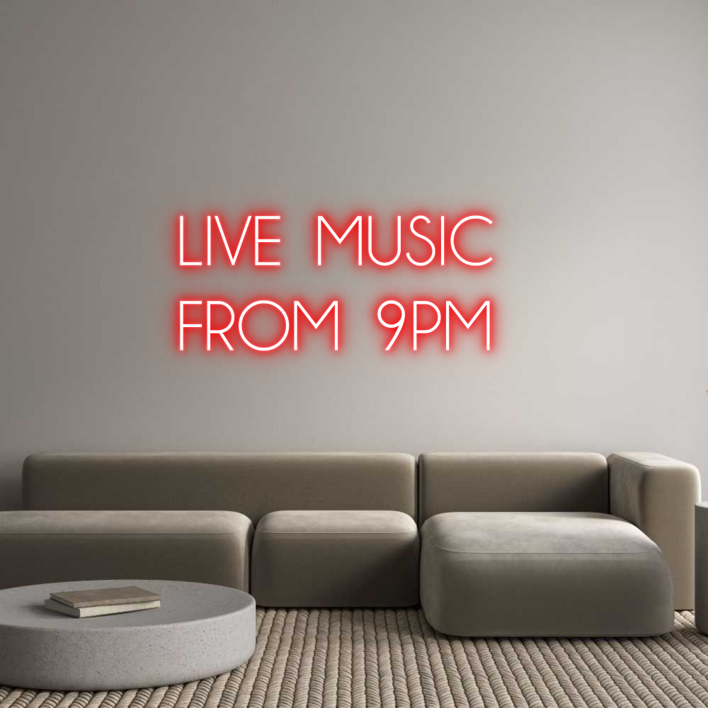 Custom Neon: LIVE  MUSIC  ...