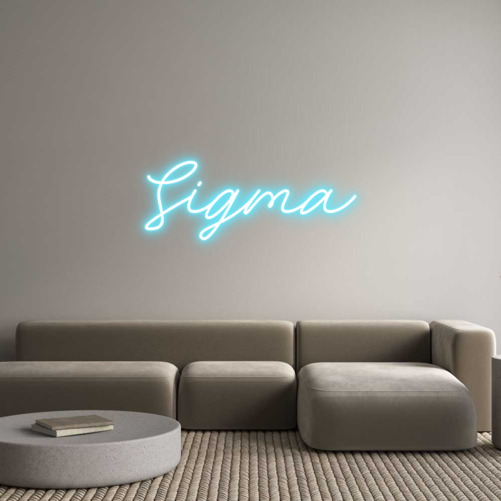 Custom Neon: Sigma