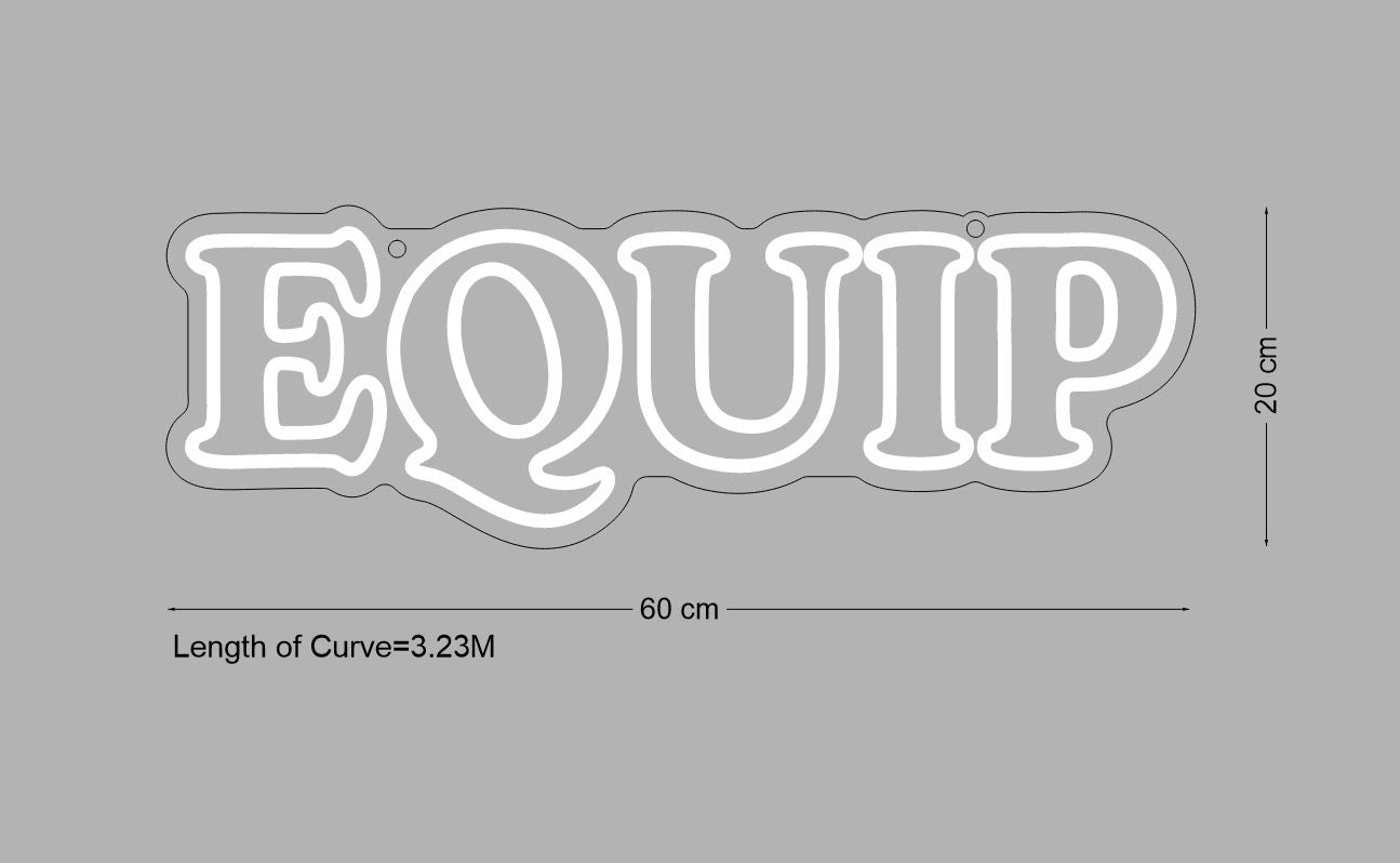 Custom Sign: EQUIP
