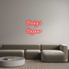 Custom Neon: Becky’s 
Baz...