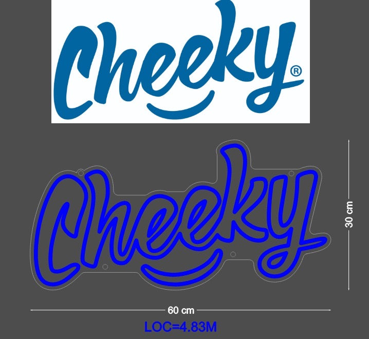 Custom Sign: Cheeky