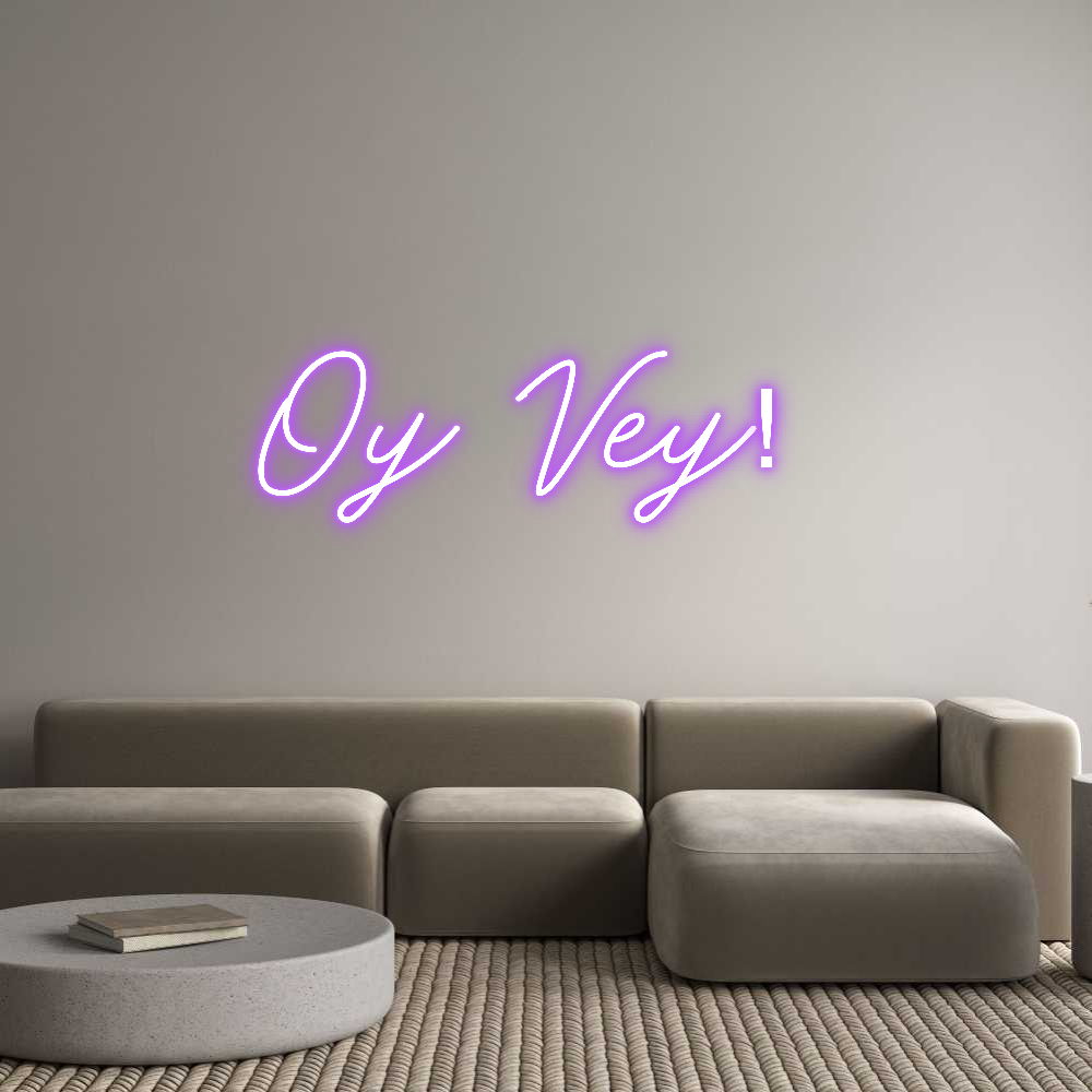 Custom Neon: Oy Vey!