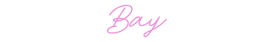 Custom Neon: Bay