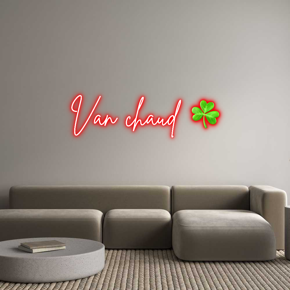 Custom Neon: Van chaud ☘️