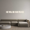 Custom Neon: HE WILL BE OU...