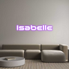 Custom Neon: Isabelle