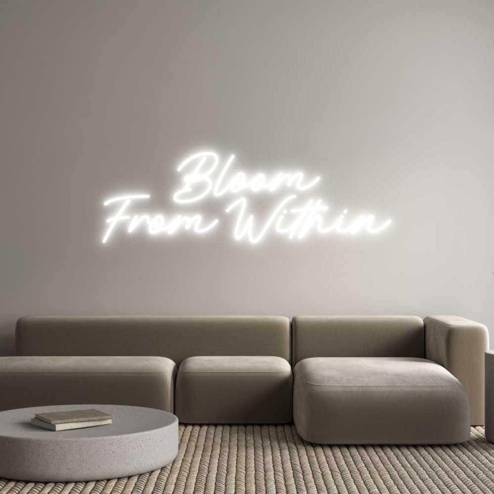 Custom Neon: Bloom
From W...