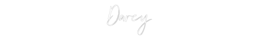 Custom Neon: Darcy
