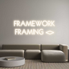 Custom Neon: FRAMEWORK
FR...