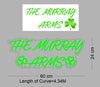 Custom Sign: THE MURRAY ARMS