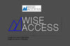Custom Sign: WISE ACCESS