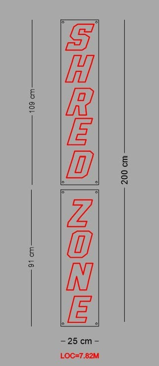Custom Sign: SHRED ZONE
