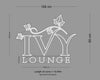 Custom Sign: IVY LOUNGE