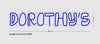Custom Neon Sign The Dorothy's