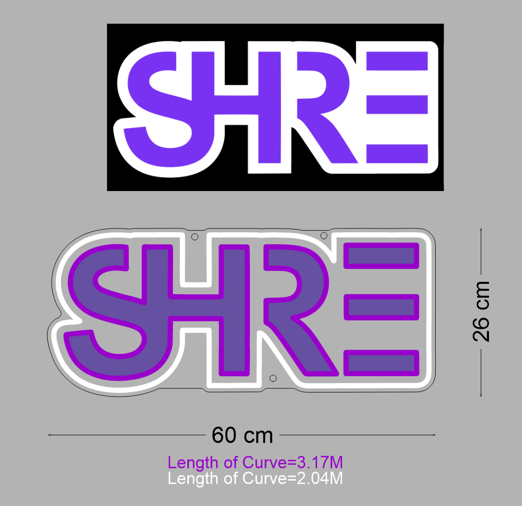 Custom Neon: SHRE