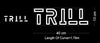 Custom Neon: TRILL