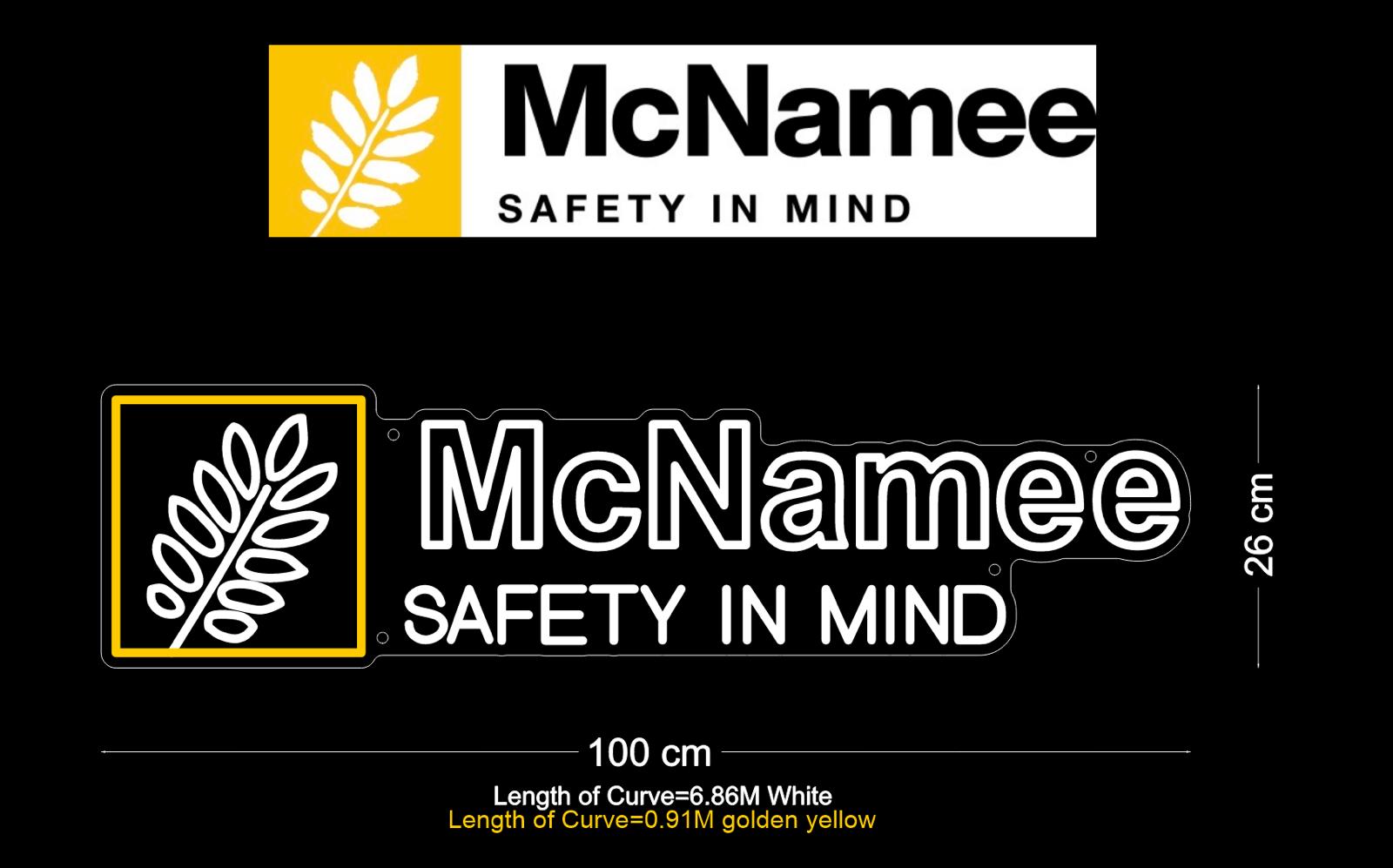 Custom Sign: McNamee SAFETY IN MIND