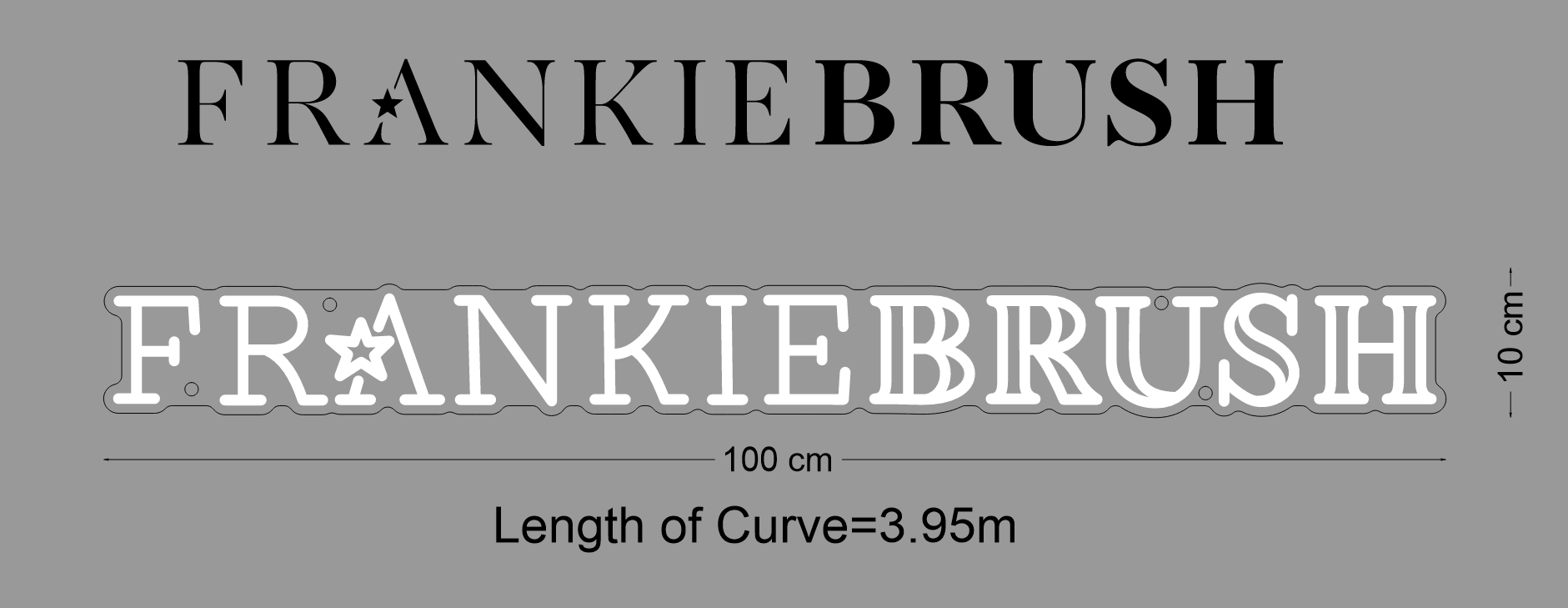 Custom Sign: FRANKIEBRUSH