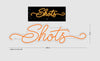 Custom Neon Sign For Shots