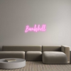 Custom Neon: Bombshell