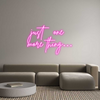 Custom Neon: just one
mor...