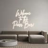 Custom Neon: Welcome 
to ...