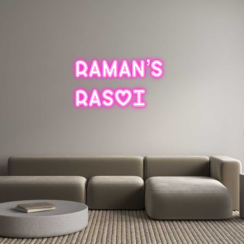Custom Neon: Raman’s 
Ras...