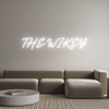 Custom Neon: THE WIKEY