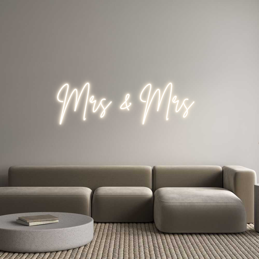 Custom Neon: Mrs & Mrs