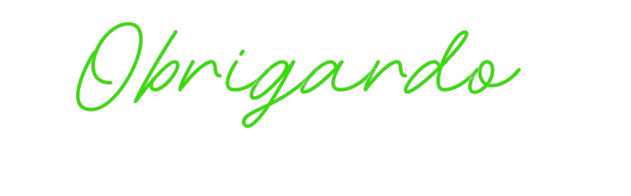 Custom Neon: Obrigardo
