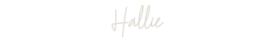 Custom Neon: Hallie