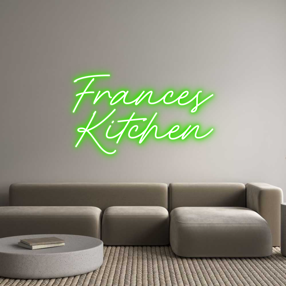 Custom Neon: Frances
Kitc...