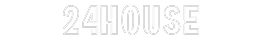 Custom Neon: 24House