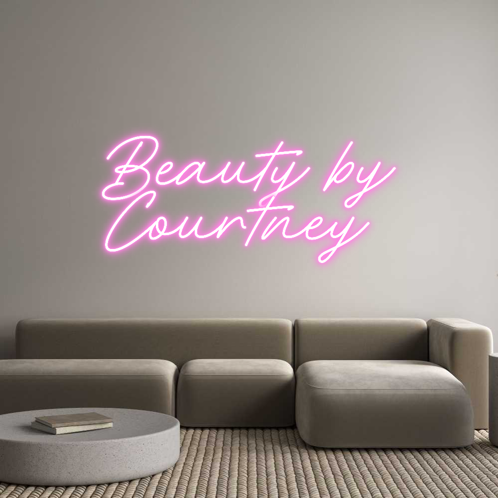 Custom Neon: Beauty by
Co...
